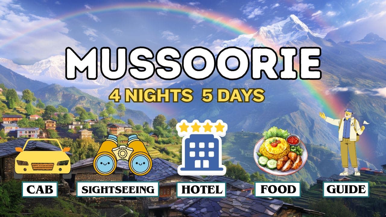 Mussoorie Volvo Package – 4 Nights 5 Days