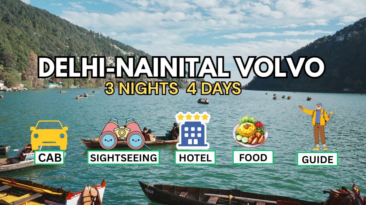 Delhi Nainital Volvo Package For 3 Nights 4 Days